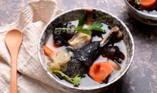 乌骨鸡如何炖好吃又营养 乌骨鸡怎么炖好吃又营养