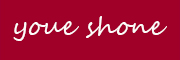 youe shone