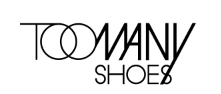 TOOMANYSHOES