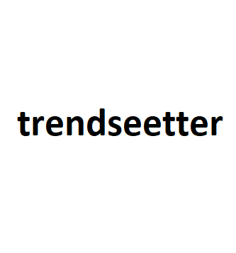 trendseetter