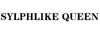 SYLPHLIKE QUEEN