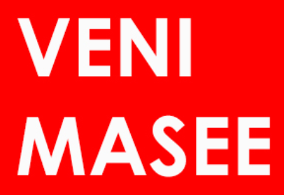 VENI MASEE