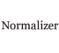 NORMALIZER