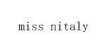 miss nitaly