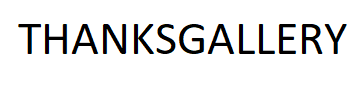 THANKSGALLERY