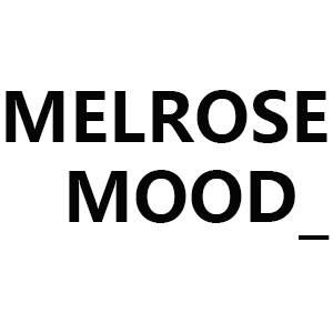 MELROSEMOOD