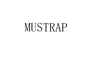 MUSTRAP