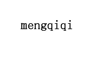 mengqiqi