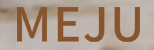 MEJU