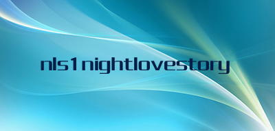 nls1nightlovestory