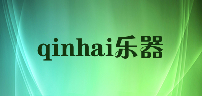 qinhai乐器